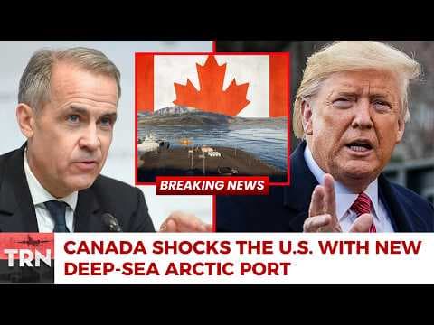 Canada BREAKS the Arctic Silence — New Arctic Port STUNS Trump and Shifts Northern Power thumbnail
