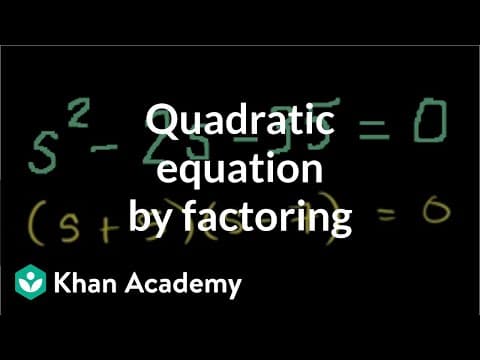 Solving a quadratic equation by factoring | Algebra II | Khan Academy thumbnail