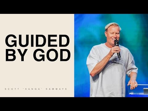 Guided By God - Scott 'Sanga' Samways | Hillsong Church | 26 October thumbnail