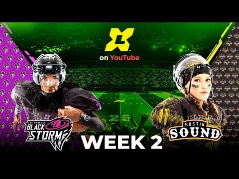 X League | 2022 Season | Week 2, Full Length Game | Los Angeles Black Storm vs Austin Sound thumbnail