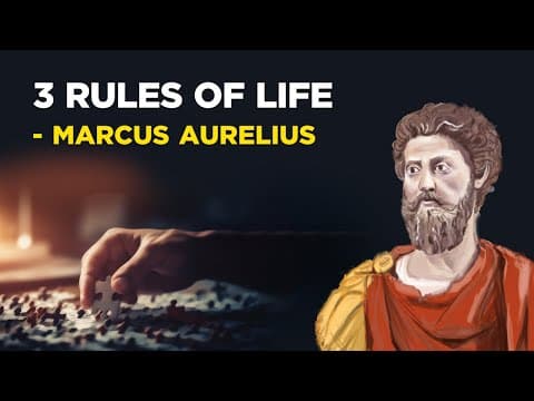 3 Rules Of Life - Marcus Aurelius (Stoicism) thumbnail