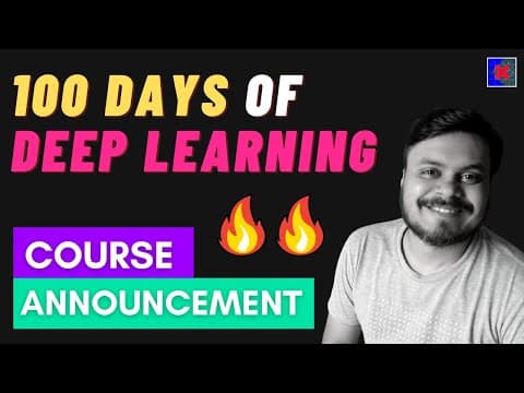 100 Days of Deep Learning | Course Announcement thumbnail