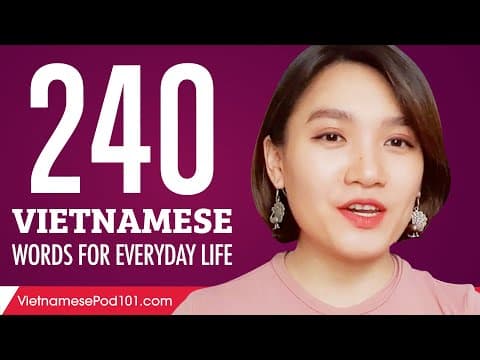 240 Vietnamese Words for Everyday Life - Basic Vocabulary #12 thumbnail