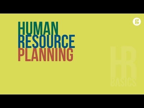 What Is Human Resource Planning and How to Implement It? thumbnail