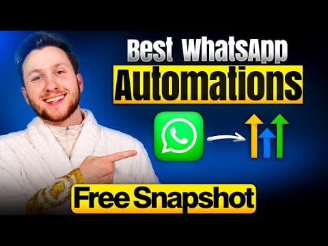 Best Whatsapp Automations on GoHighlevel FREE SNAPSHOT thumbnail
