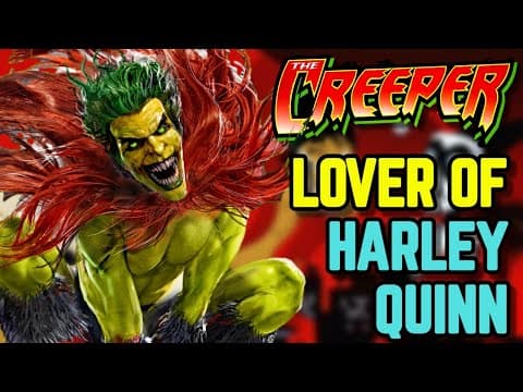 Creeper Origins - This Eccentric Superhuman Wild Lover Of Harley Quinn Always Baffled Batman! thumbnail