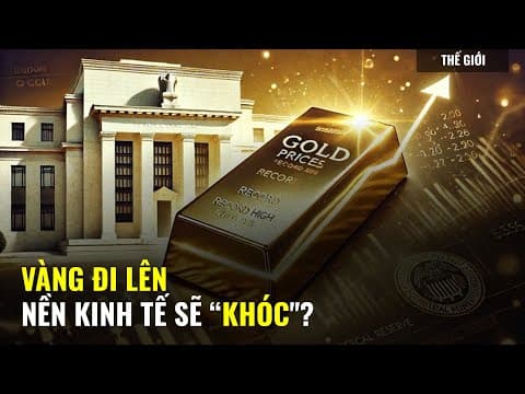 Tại sao vàng quan trọng cho nền kinh tế? thumbnail