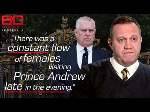 Buckingham Palace ex-security tells all on Prince Andrew's "abusive" behaviour | 60 Minutes thumbnail