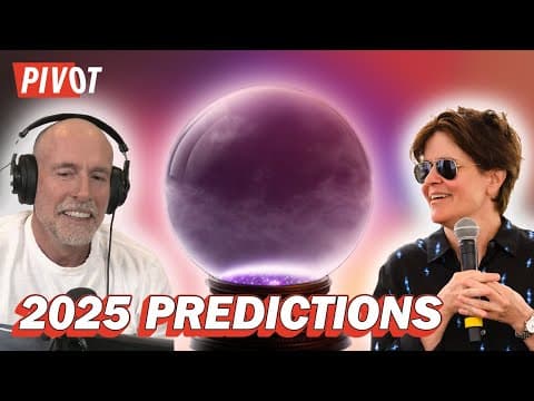 Kara Swisher and Scott Galloway's 2025 Predictions on AI, IPOs, Podcasts, and Trump | Pivot thumbnail