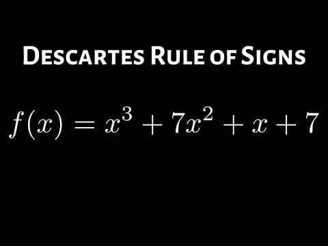 How to use Descartes Rule of Signs Example with a Cubic Function thumbnail