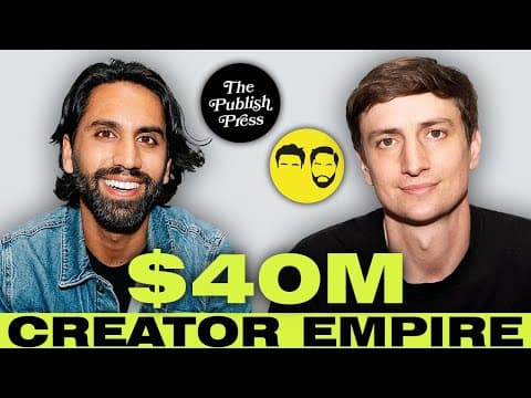 How To Build A $40M Creator Empire (Colin & Samir's Playbook) thumbnail