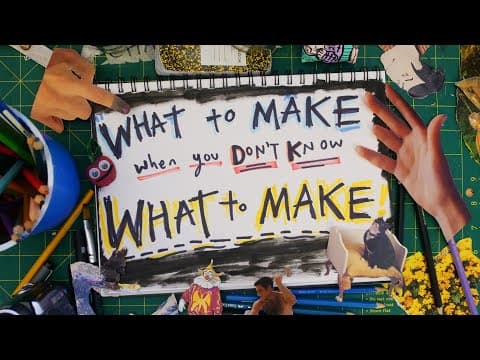 A chaotic guide to making stuff instead of doomscrolling thumbnail