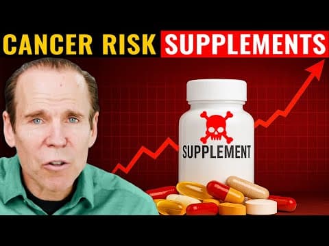 The Supplements Increasing Cancer Risk (That No One Warns You About) thumbnail