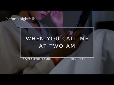 ASMR: when you call me at two am thumbnail