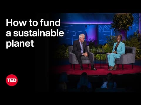 A Playbook for Financing Climate Solutions | Nili Gilbert and David Blood | TED thumbnail