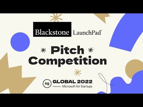 Global 2022 Student Pitch Competition with Blackstone Launchpad thumbnail