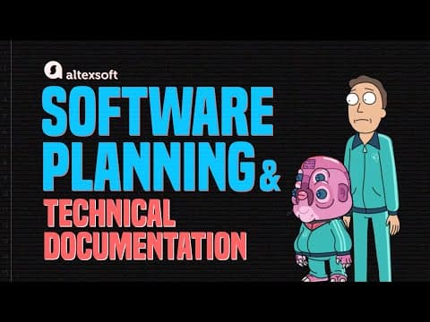 What Is Software Planning and Technical Documentation? thumbnail
