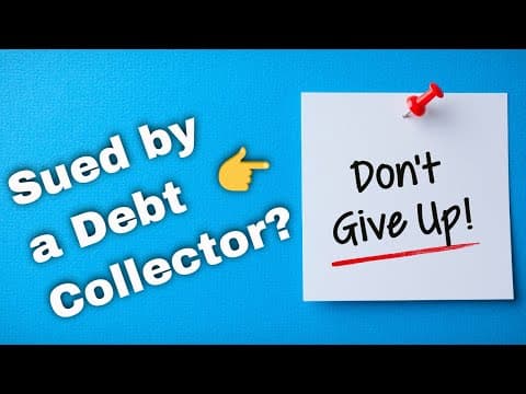 What Should You Do If Sued by a Debt Collector? thumbnail