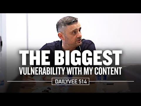 The Biggest Vulnerability With My Content | DailyVee 514 thumbnail