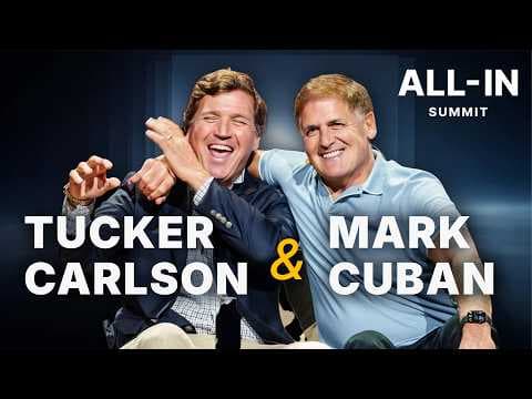 Tucker Carlson and Mark Cuban Debate How to Save America 🔥 | All-In Summit 2025 thumbnail