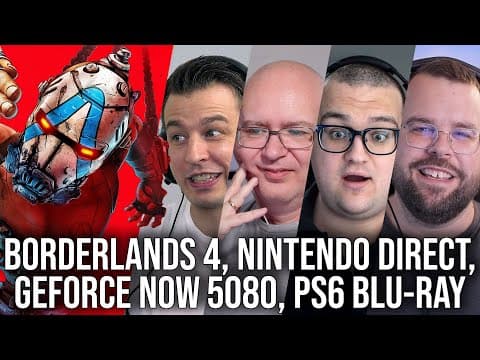 DF Direct Weekly #231: Borderlands 4 Perf Issues, Nintendo Direct, PS6 BD Drive, GeForce Now 5080! thumbnail