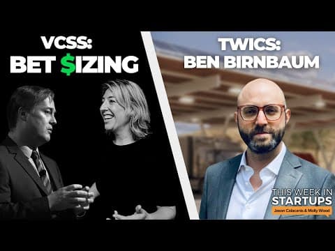 How VCs size their bets + Ben Birnbaum of TeraWatt and Keyframe | E1620 thumbnail