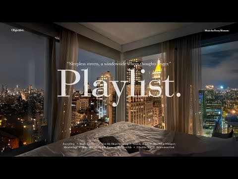 [Playlist] 잠들지 않는 거리, 생각이 머무는 창가 🌃｜ 공부할때 듣기 좋은 팝송 모음 thumbnail