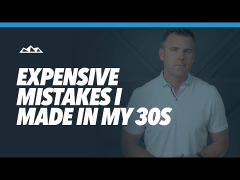 Most Expensive Mistakes I Made in My 30s thumbnail