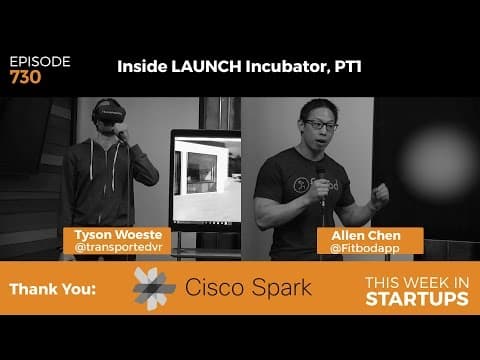 E730: LAUNCH Incubator PT1: Transported: Real Estate VR & FitBod: Machine learning strength-training thumbnail