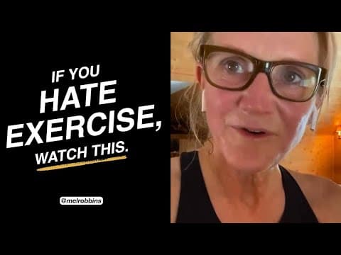 Hate exercising as much as I do? THIS is for you. | Mel Robbins thumbnail