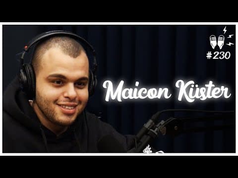 MAICON KÜSTER - Flow Podcast #230 thumbnail
