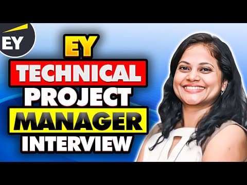 [EY] Technical Project Manager Interview Questions & Answers I Project Manager Interview Questions thumbnail
