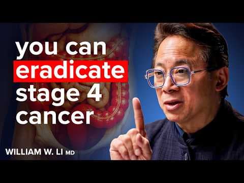 “This Kills Stage 4 Cancer Cells!” - How To STARVE & Prevent Colon Cancer! | Dr. William Li thumbnail