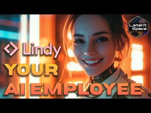 Agents @ Work: Lindy.ai (with live demo!) thumbnail