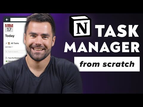 Notion Masterclass: Build a Task Manager from Scratch thumbnail
