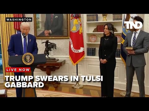 President Trump speaks to reporters, swears in Tulsi Gabbard Director of C.I.A. thumbnail