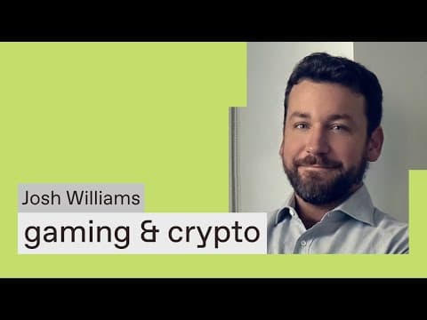Josh Williams: Opportunities for Crypto in Gaming thumbnail