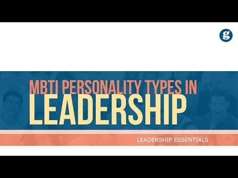 MBTI Personality Types in Leadership thumbnail