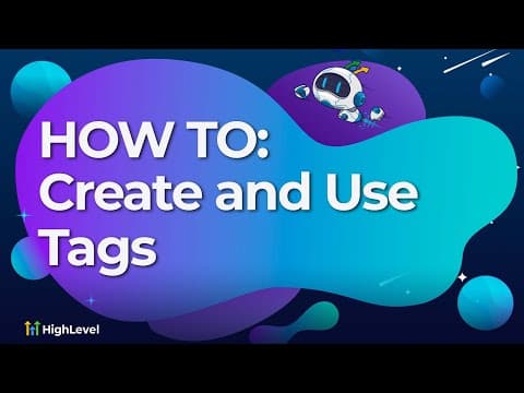 How To Create and Use Tags thumbnail