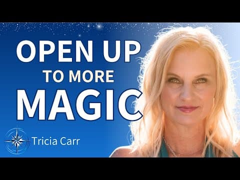 What are the Universal Laws & How We Can Bring More Magic To Our Lives- Tricia Carr thumbnail