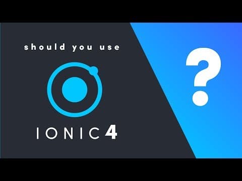 Ionic 4: Should you Build a Hybrid App? thumbnail