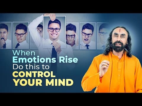 Powerful Mind Management Technique to STOP Emotional Reactions and Overthinking | Swami Mukundananda thumbnail