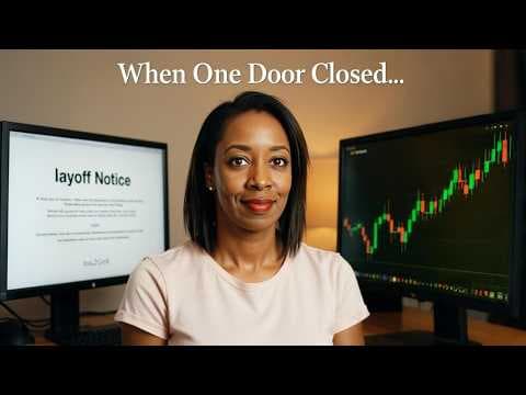 Laid Off From My Job… Here’s How Trading Saved Me thumbnail