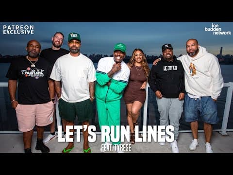 Patreon EXCLUSIVE | Let's Run Lines feat. Tyrese | The Joe Budden Podcast thumbnail