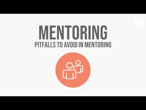 Pitfalls to Avoid in Mentoring thumbnail