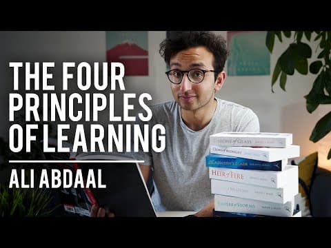 Ali Abdaal - The Four Principles Of Learning Anything thumbnail