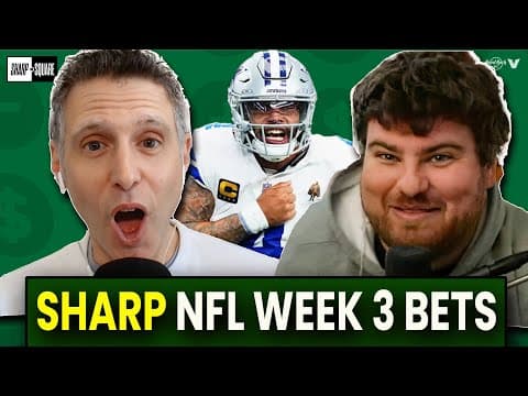 BEST NFL Week 3 Bets: Cowboys-Bears, Chiefs-Giants, Rams-Eagles & more | Sharp or Square thumbnail
