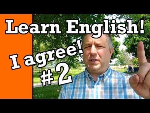 Part 2: Learn How to Agree in English | Video with Subtitles thumbnail