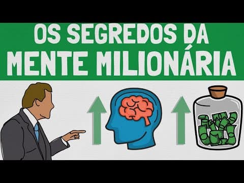 Como desenvolver uma mentalidade milionária? thumbnail