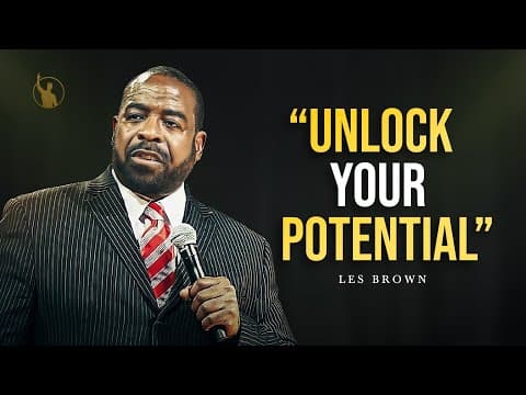 Unlock Your Potential: Empowering Insights with Les Brown - Ignite Your Inner Fire! thumbnail